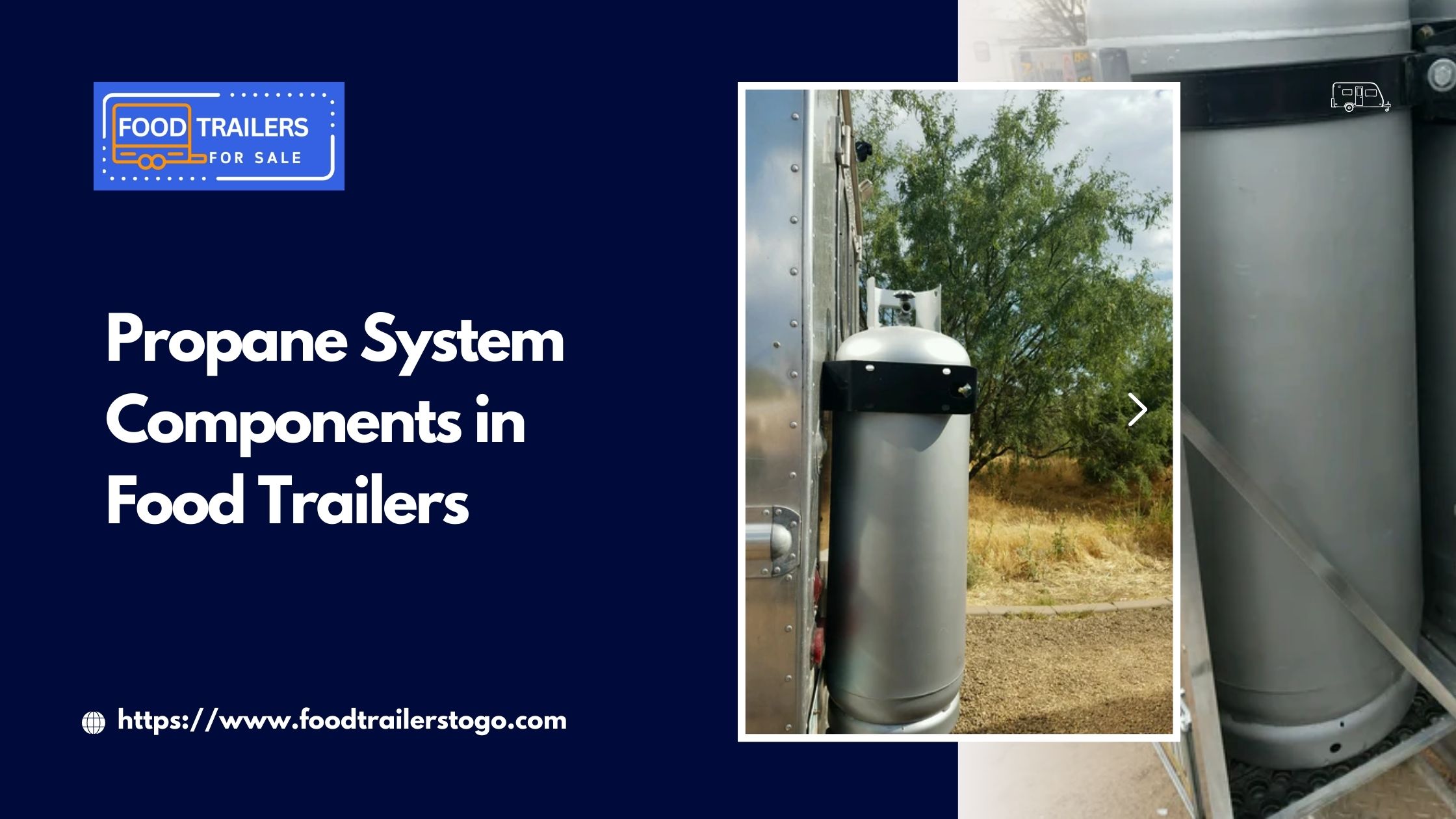 Propane System Components in Food Trailers