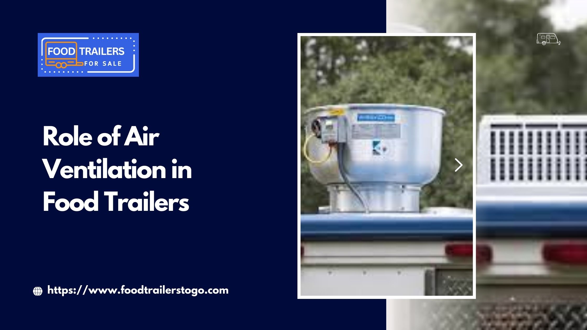 Role of Air Ventilation in Food Trailers